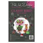 Pink Ink Designs - Stamps - Classy Bird - Lavinia World